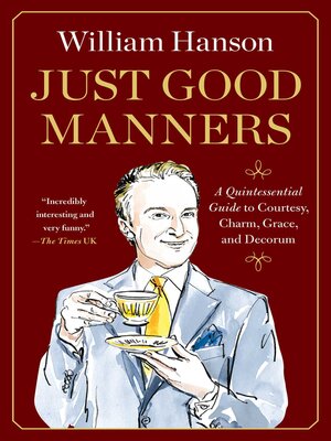 cover image of Just Good Manners